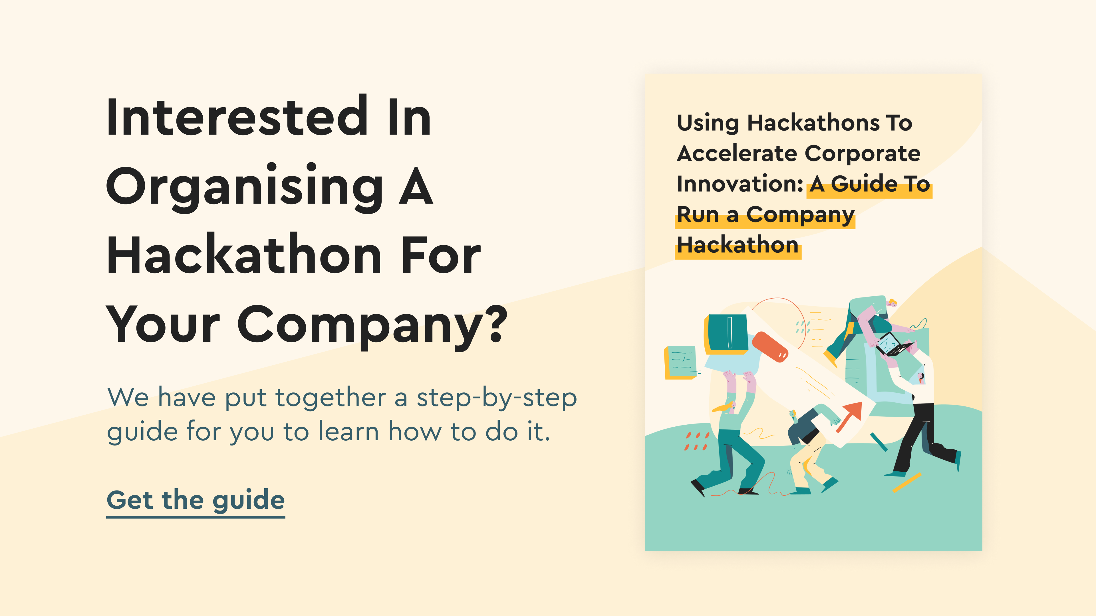 A Guide To Run a Company Hackathon